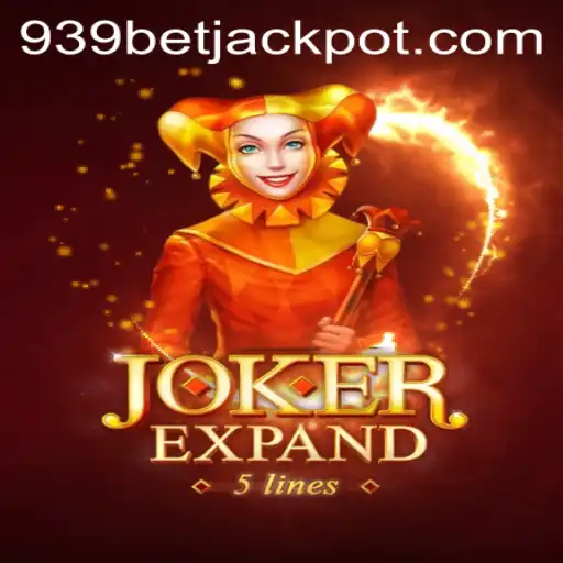 Explore the Thrills of JokerExpand with 939bet